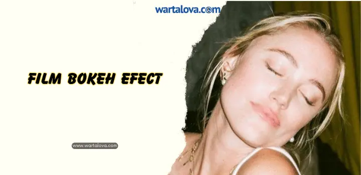 Film bokeh effect full video bokeh